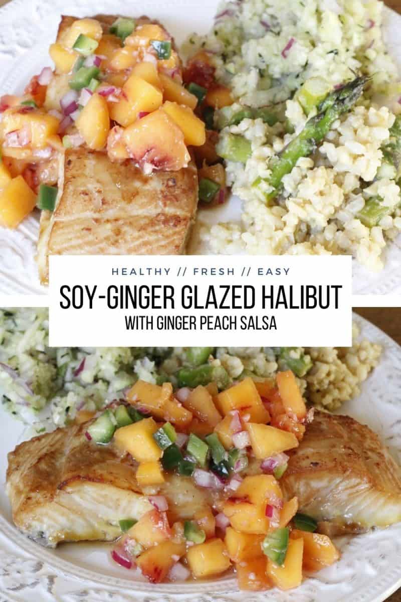 Soy-Ginger Glazed Halibut with fresh peach salsa is a clean and easy meal
