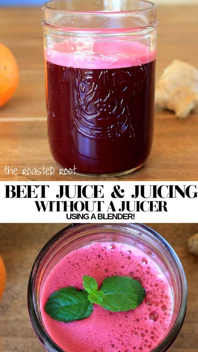 Beet Juice Recipe + Juicing without a juicer - a tutorial on how to make juice using a blender