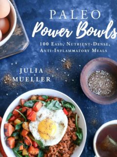Paleo Power Bowls - 100 Nutrient-Dense Anti-Inflammatory Meals in bowls #paleo #glutenfree #healthy #cookbook
