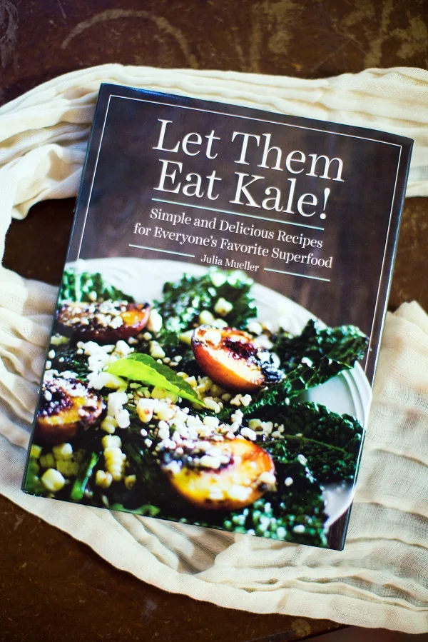 Let Them Eat Kale! by Julia Mueller, published July 1, 2014