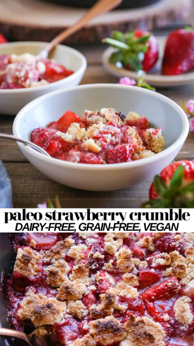 Paleo Strawberry Crumble - grain-free, refined sugar-free, vegan