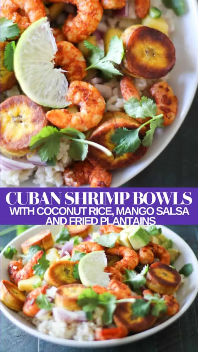 Cuban Shrimp Bowls with Coconut Rice, Mango Salsa, and Fried Plantains - a healthy vibrant dinner recipe