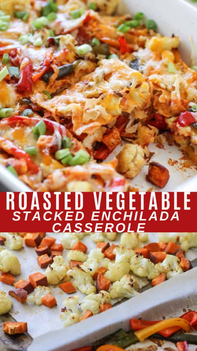 Roasted Vegetable Stacked Enchilada Casserole - a healthy vegetarian dinner recipe with roasted cauliflower, sweet potato, bell pepper, corn tortillas, salsa and more! Gluten-Free and delicious Mexican inspired recipe