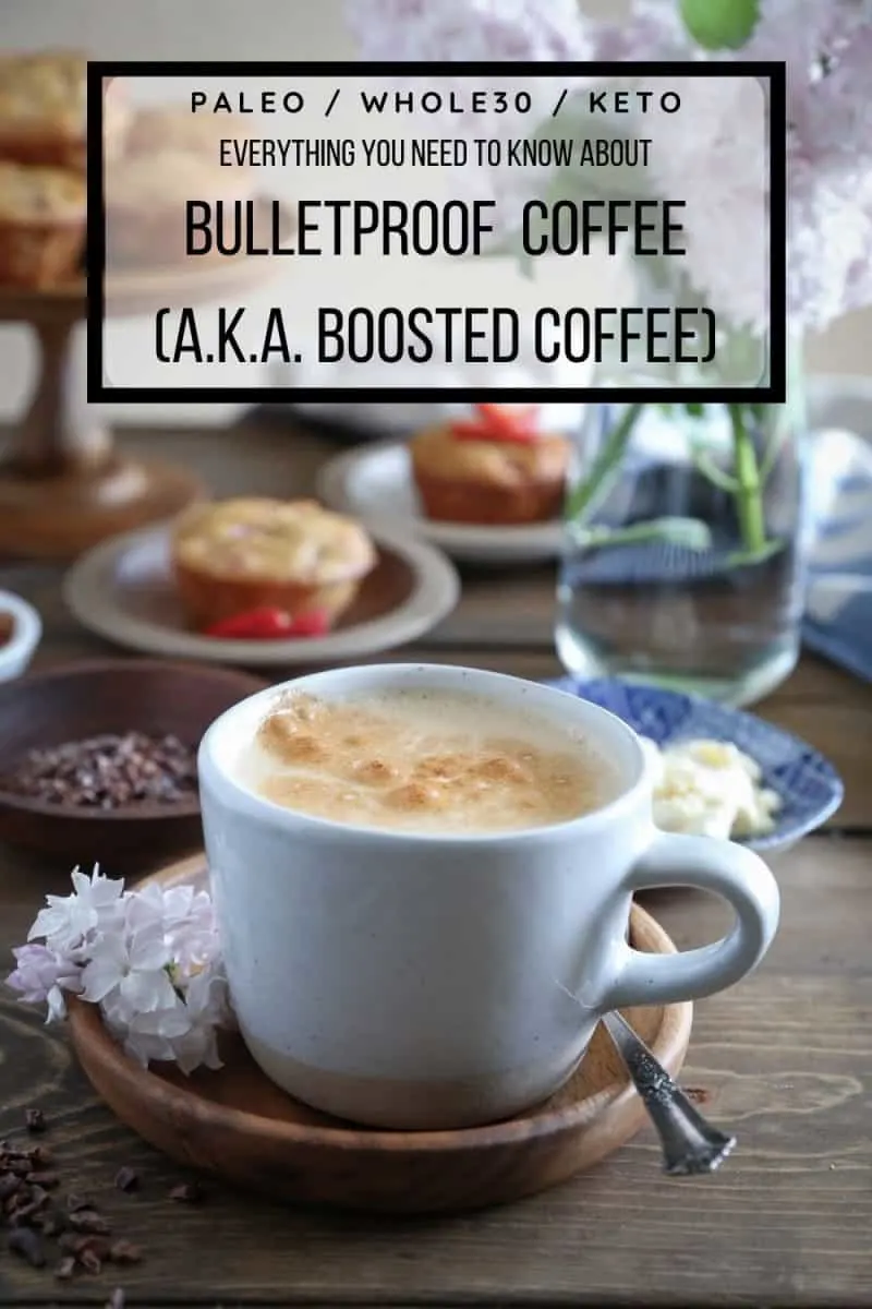 How to Make Bulletproof Coffee - everything you need to know about making boosted coffee! Keto, paleo, whole30, healthy beverage recipe!