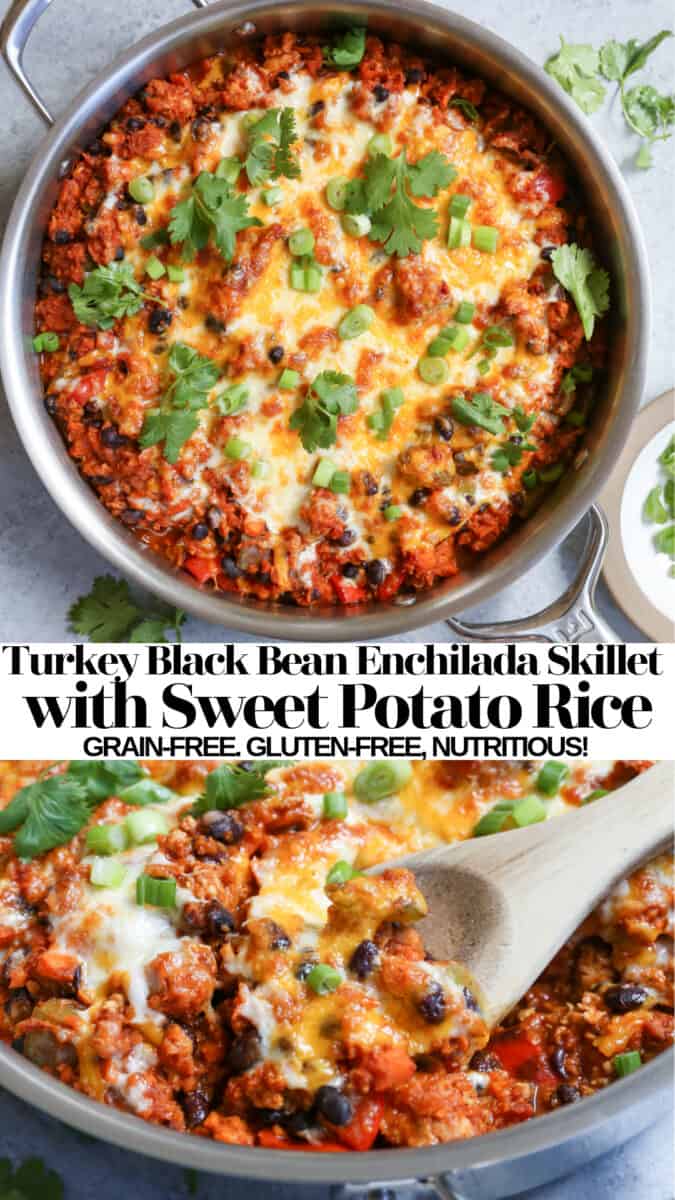 Turkey Enchilada Skillet with Black Beans and Sweet Potato "Rice" - grain-free, nutritious, gluten-free, easy to prepare! #wholefood #dinnerrecipe 