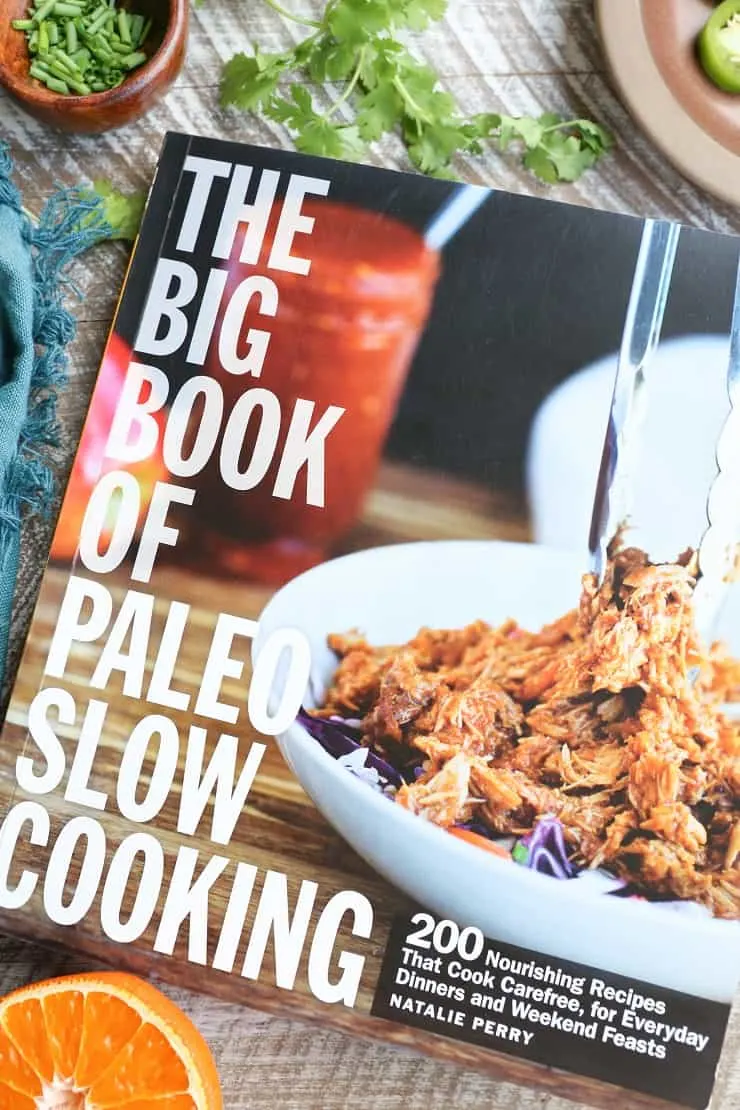 The Big Book of Paleo Slow Cooking by Natalie Perry