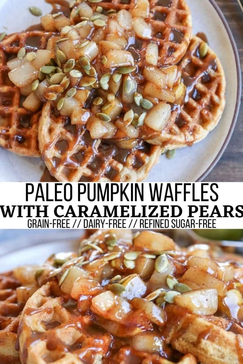 Paleo Pumpkin Waffles with Caramelized Pears - grain-free, refined sugar-free, dairy-free amazing breakfast recipe!