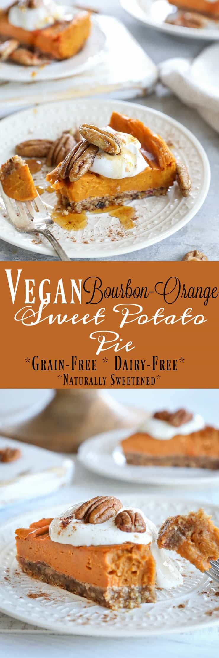 Vegan Bourbon Orange Sweet Potato Pie - grain-free, dairy-free, refined sugar-free, and almost paleo