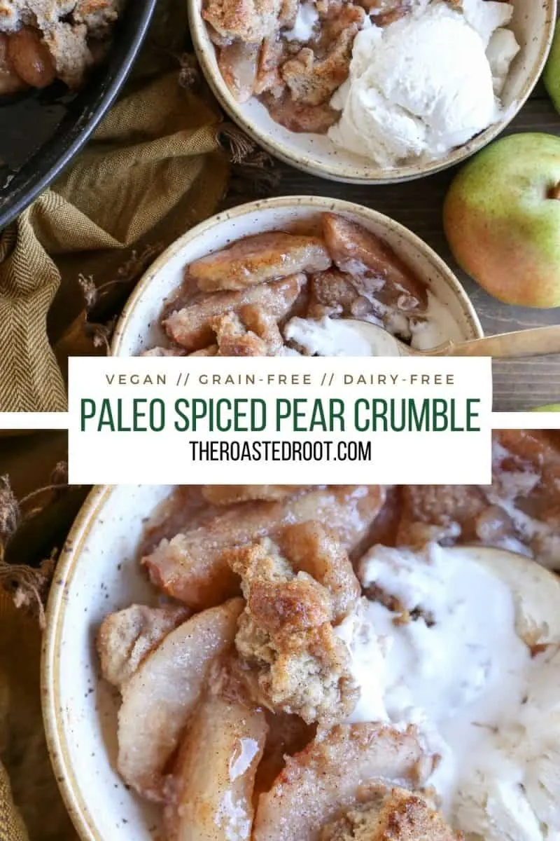 Paleo Pear Crumble - Vegan, grain-free, dairy-free, refined sugar-free healthier pear crumble recipe made with almond flour and pure maple syrup for a healthy dessert