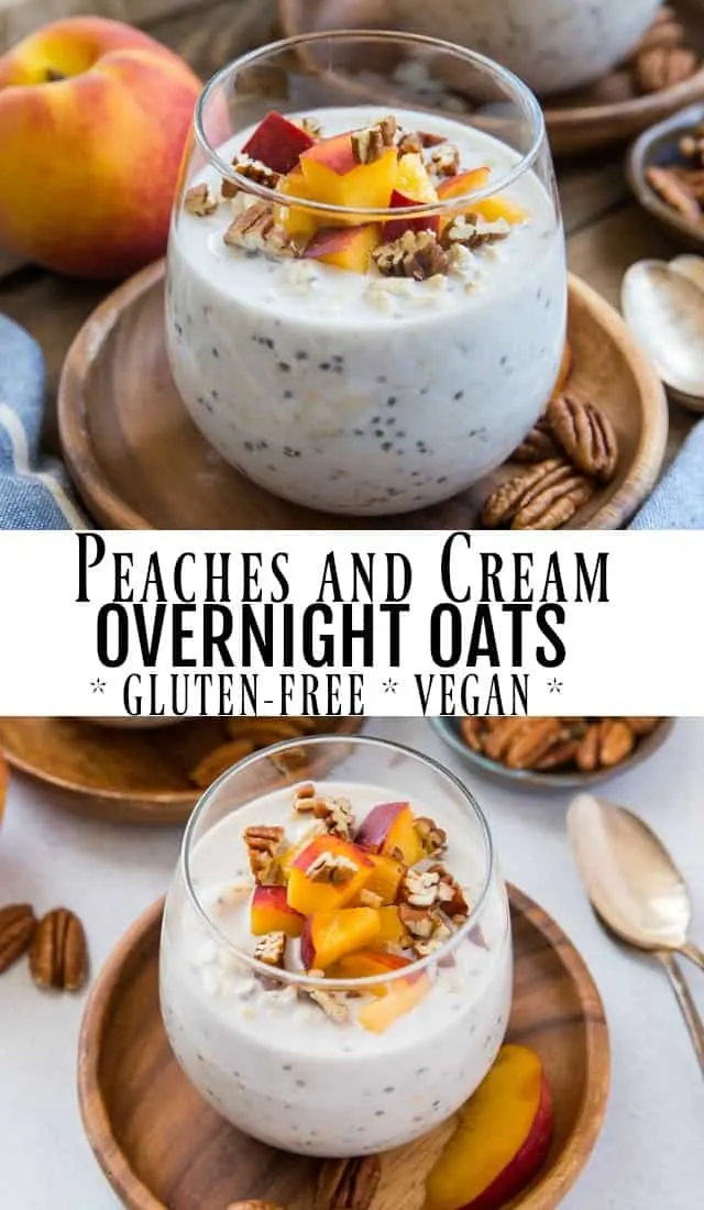 Peaches and Cream Overnight Oats - a quick, easy, healthy breakfast recipe that is gluten-free and vegan!