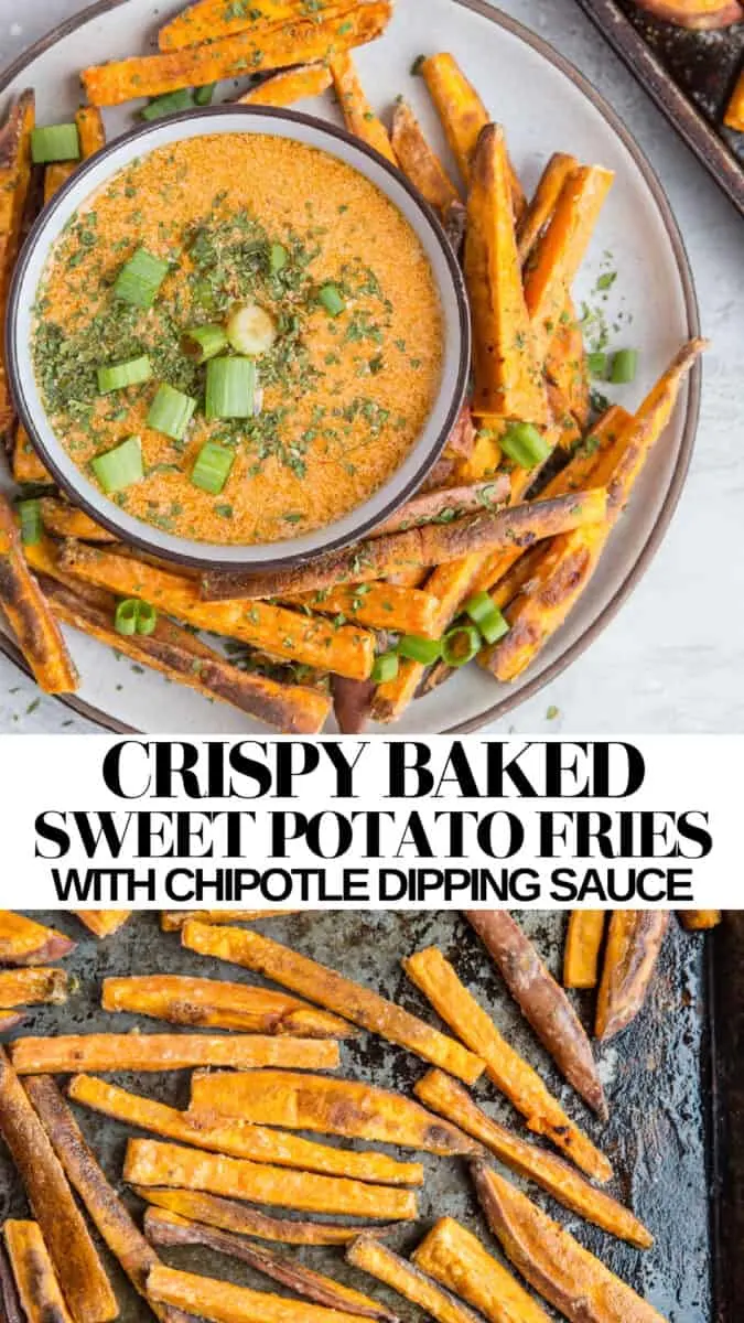 Crispy Baked Sweet Potato Fries with Chipotle Dipping Sauce - a delicious side dish!