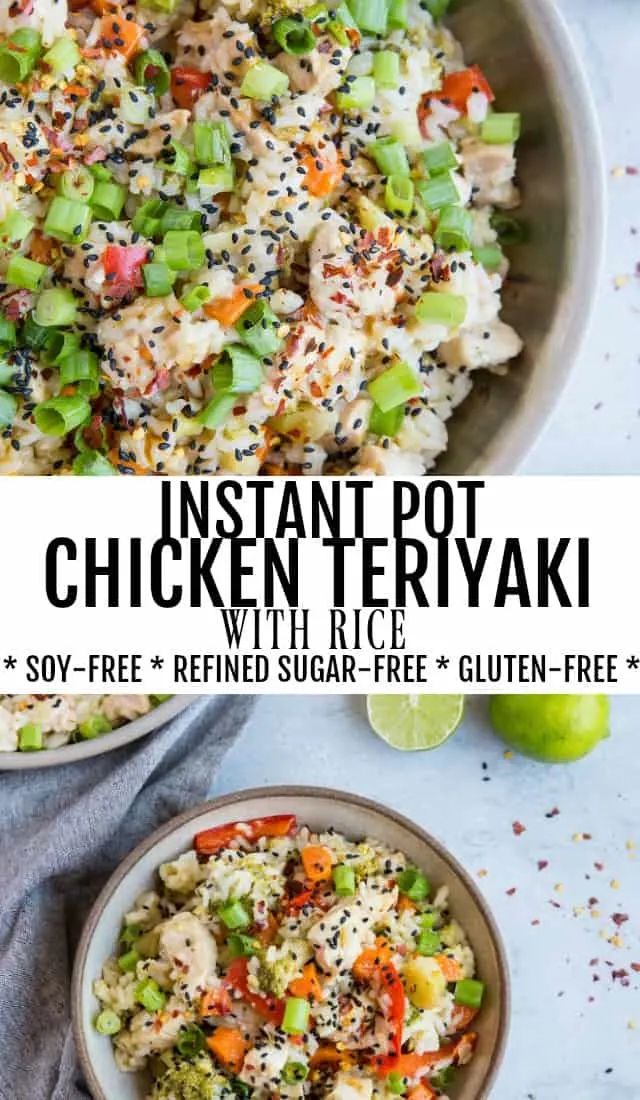 Instant Pot Chicken Teriyaki with rice - soy-free, gluten-free, refined sugar-free and healthy! This simple recipe is paleo friendly and packed with flavor