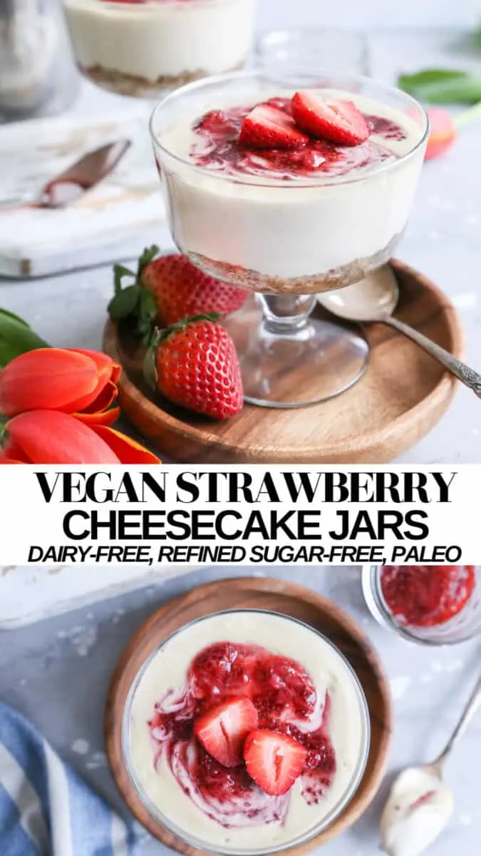 Vegan Strawberry Cheesecake Jars - individual cheesecakes that are paleo, dairy-free, refined sugar-free and secretly nutritious!