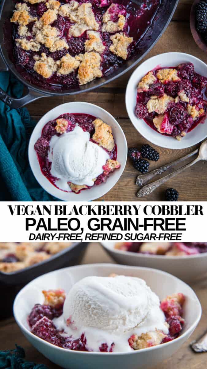 Vegan Blackberry Cobbler - dairy-free, paleo, refined sugar-free, gluten-free, grain-free healthy dessert recipe