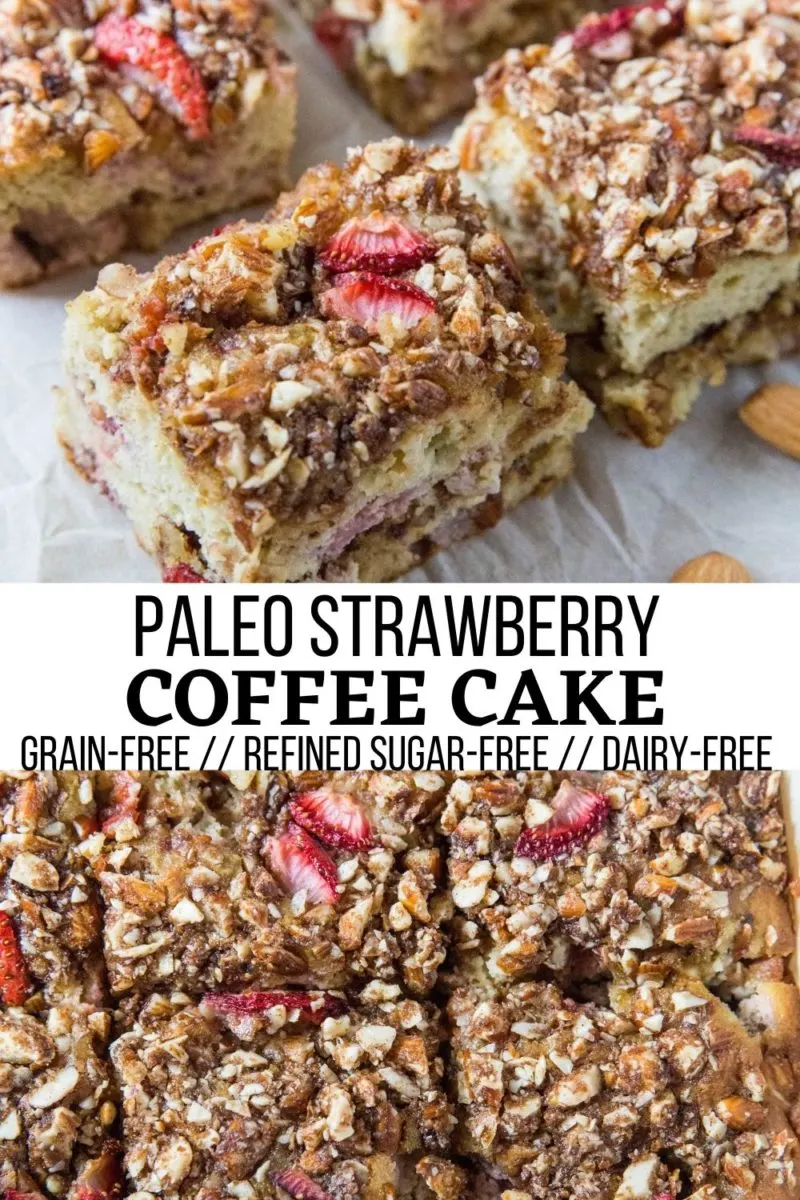 Paleo Strawberry Coffee Cake - grain-free, refined sugar-free, dairy-free and healthy!