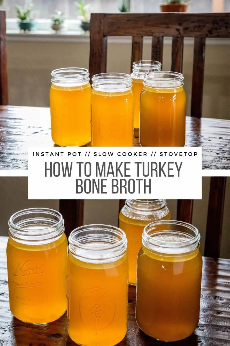 How to Make Turkey Bone Broth in the Instant Pot, slow cooker or on the stovetop - an easy tutorial on how to make THE BEST bone broth!