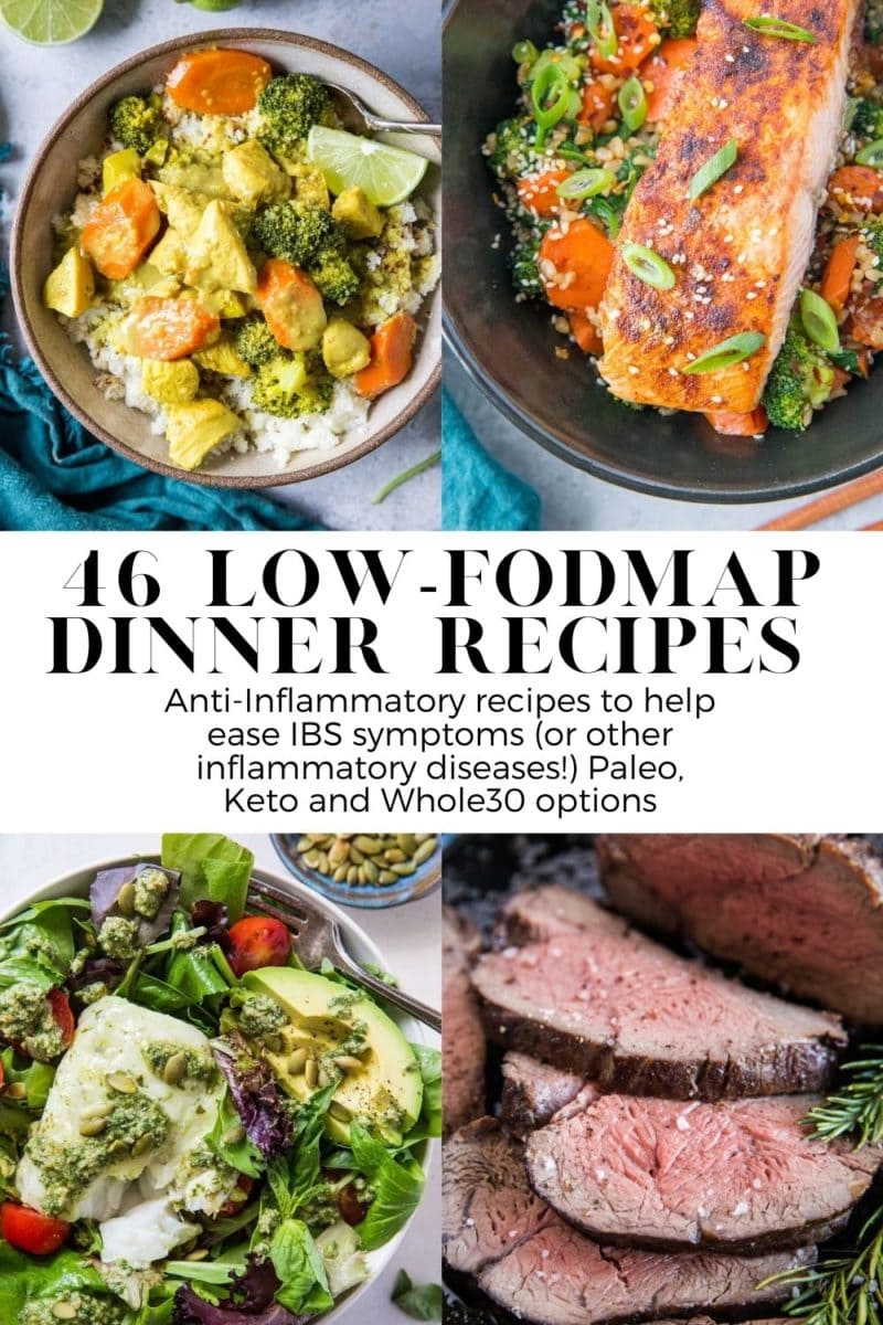 46 Low-FODMAP Dinner Recipes to soothe IBS symptoms. Anti-inflammatory meals that are gluten-free and super easy to digest for those who have inflammatory issues.