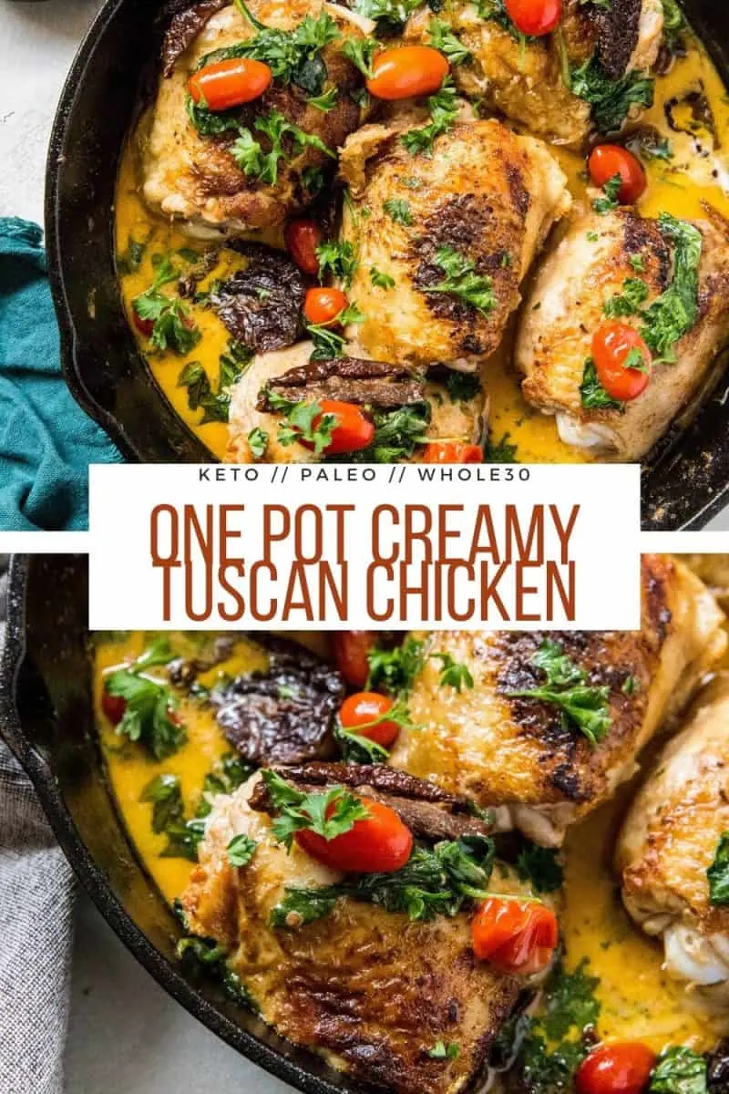 One Pot Creamy Tuscan Chicken with basil and sun-dried tomatoes. An easy, healthy dinner recipe that is paleo, keto, and whole30