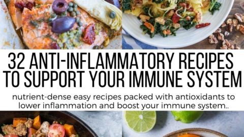 32 Anti-Inflammatory Recipes to Support Your Immune System using nutrient-dense ingredients. These easy recipes are packed with antioxidants to lower inflammation and boost your immune system.