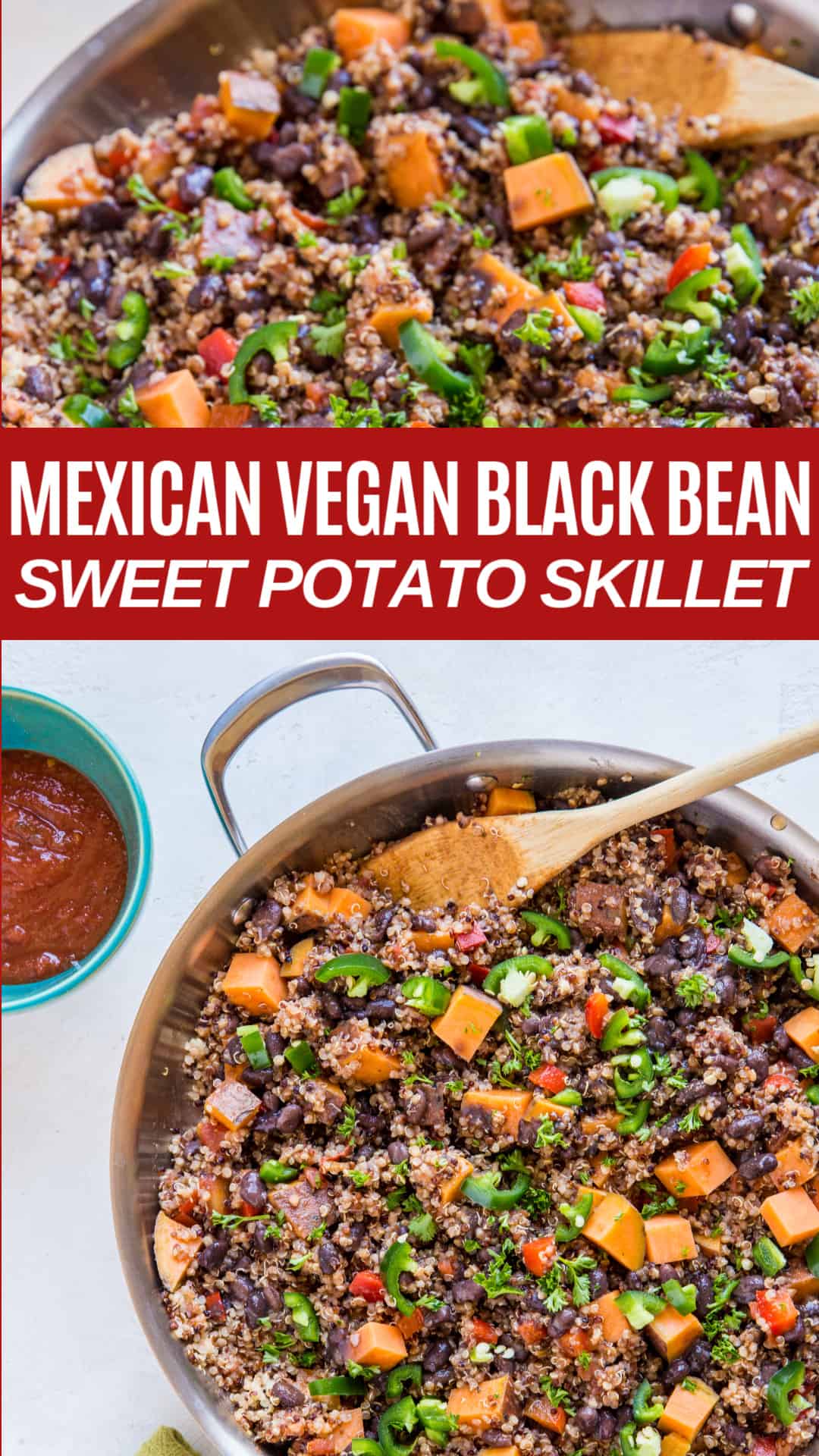 Mexican Vegan Black Bean & Sweet Potato Skillet - The Roasted Root