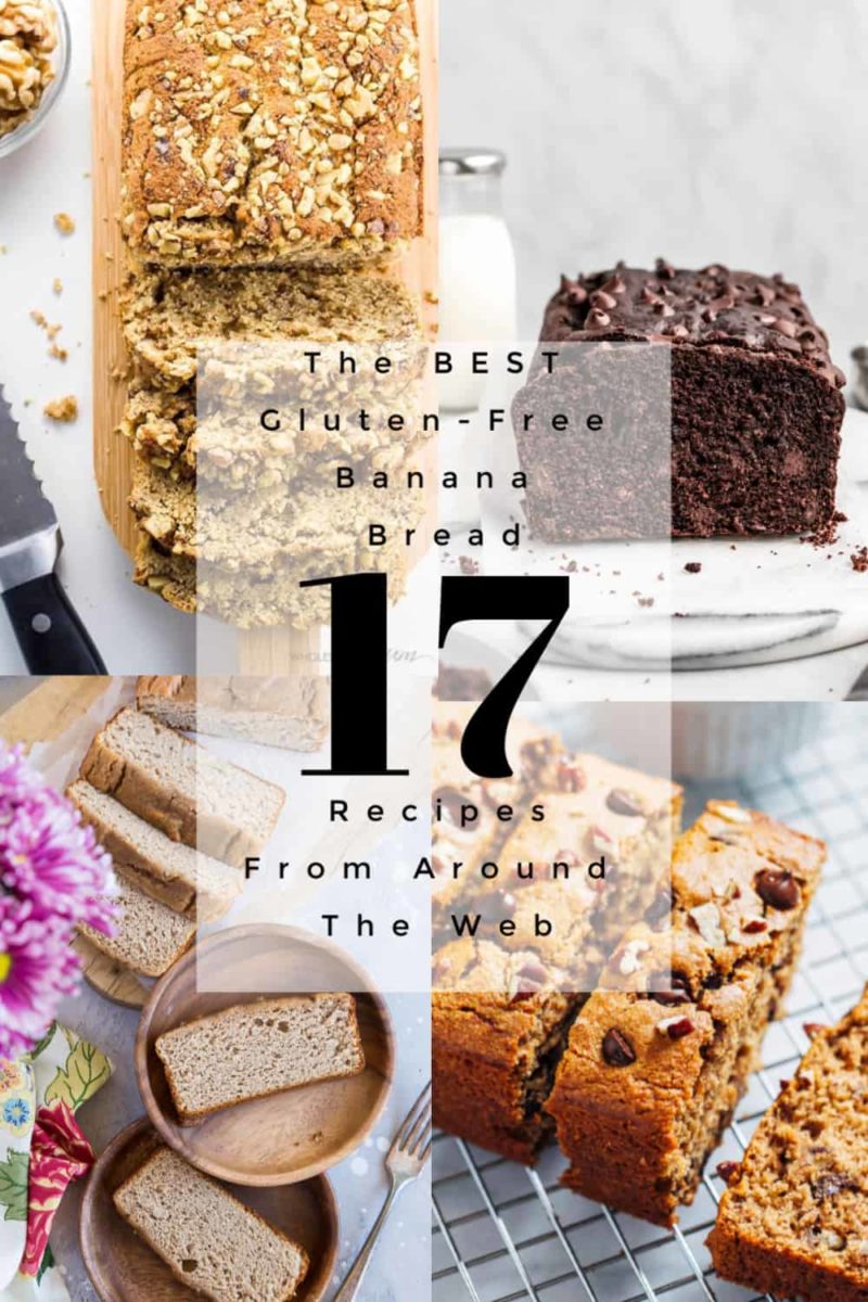 collage for 17 of the best banana bread recipes from around the web
