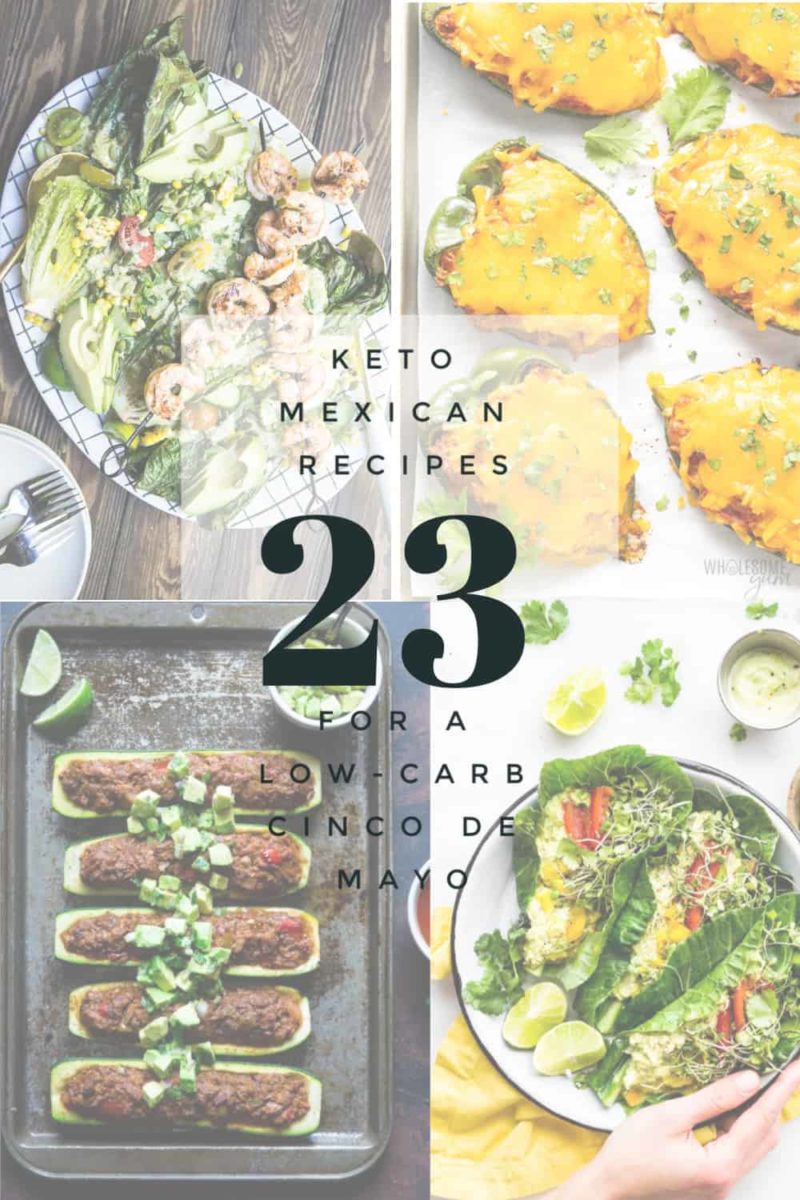 23 Keto Mexican Recipes