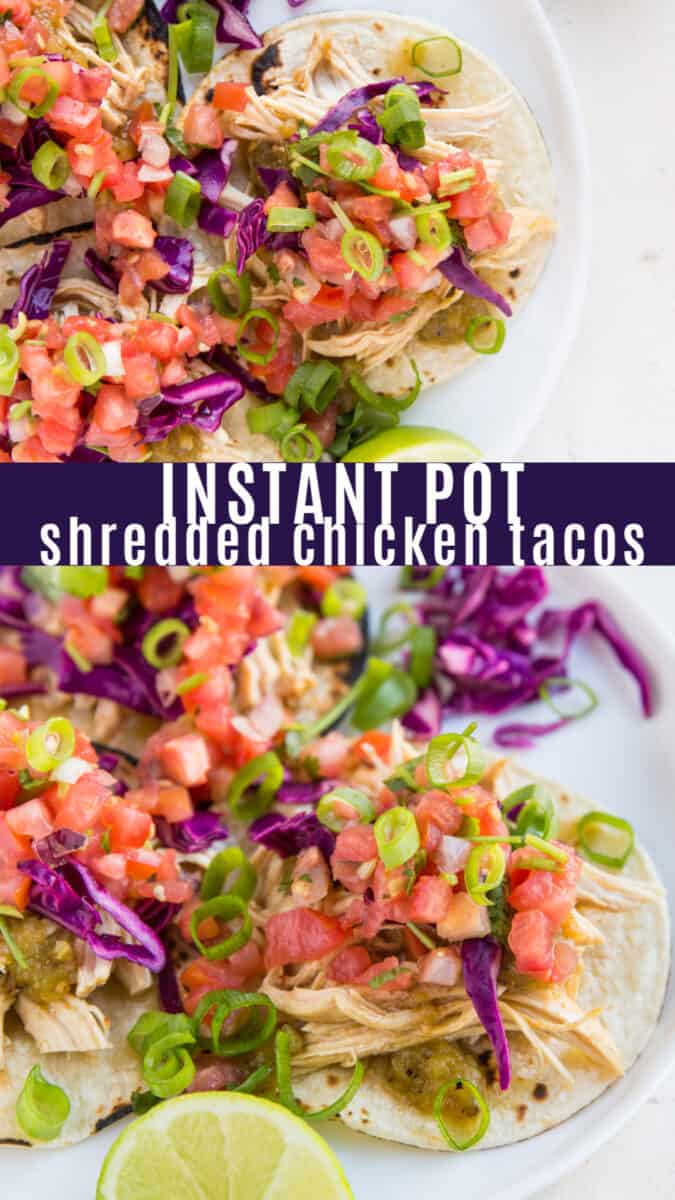 Instant Pot Shredded Chicken Tacos