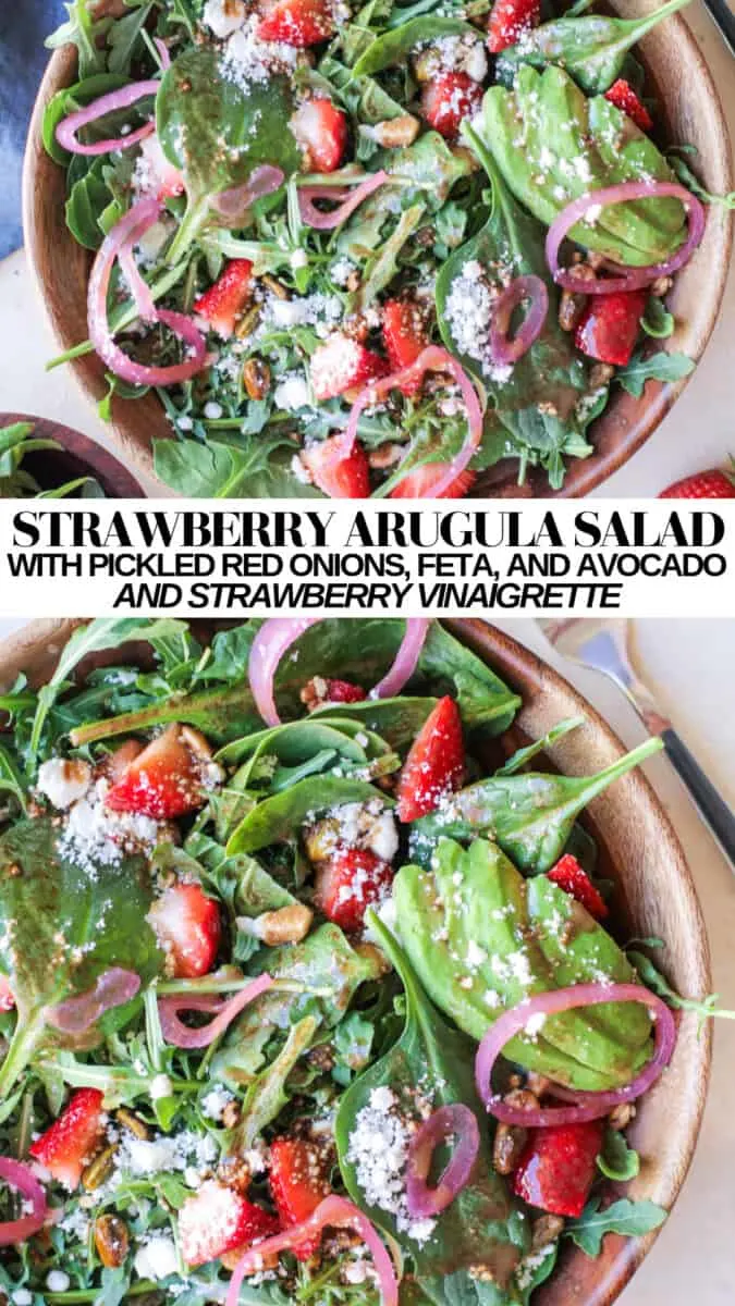 Strawberry Arugula Salad with Spinach, Pickled Red Onions, Feta, Avocado, Pistachios and Strawberry Vinaigrette