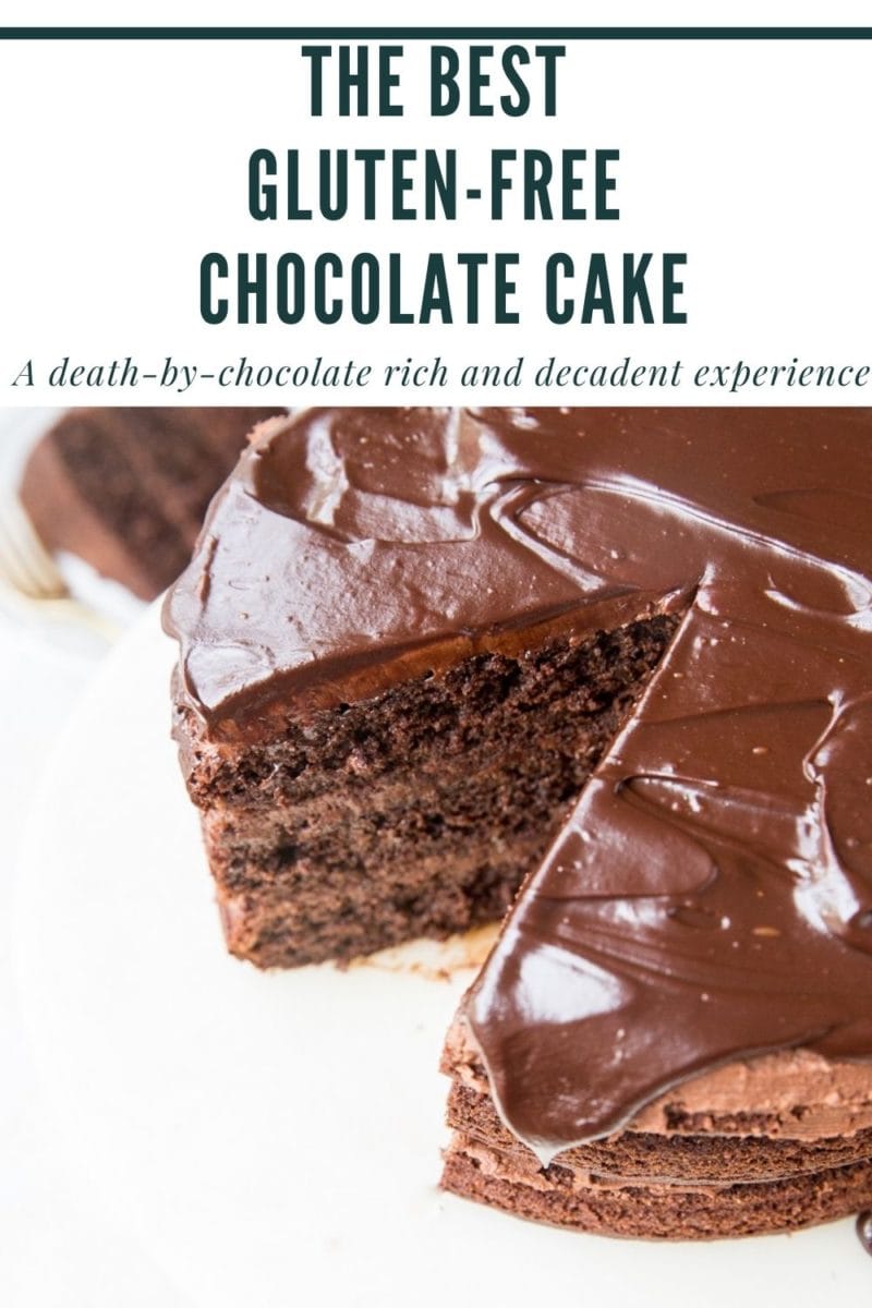 Best Gluten-Free Chocolate Cake recipe that is incredibly moist, rich, and decadent! 