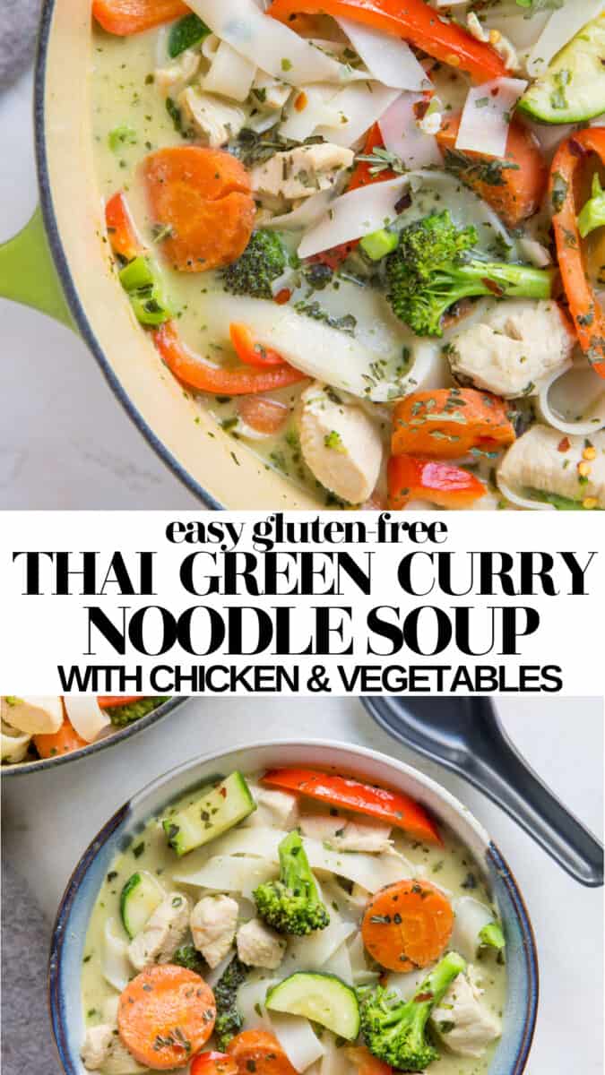 Quick and easy Thai Green Curry Noodle Soup with chicken and vegetables is a comforting, healthy dinner recipe 