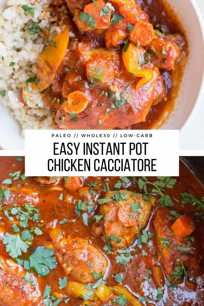 Instant Pot Easy Chicken Cacciatore - tender chicken stewed in tomato sauce with peppers, carrots and herbs for a comforting, healthy dinner