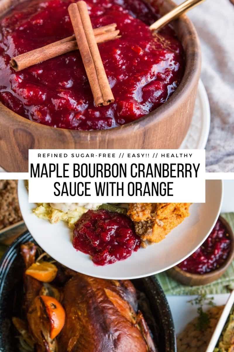 Maple Bourbon Cranberry Sauce with orange zest, cinnamon, and vanilla. Refined sugar-free and delicious homemade cranberry sauce recipe!