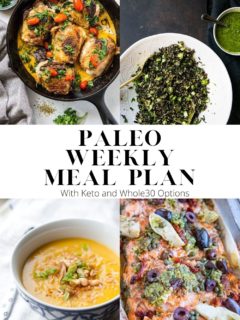 Paleo Weekly Meal Plan with whole30 and keto options. A low-inflammatory meal plan perfect for those who love to eat clean!