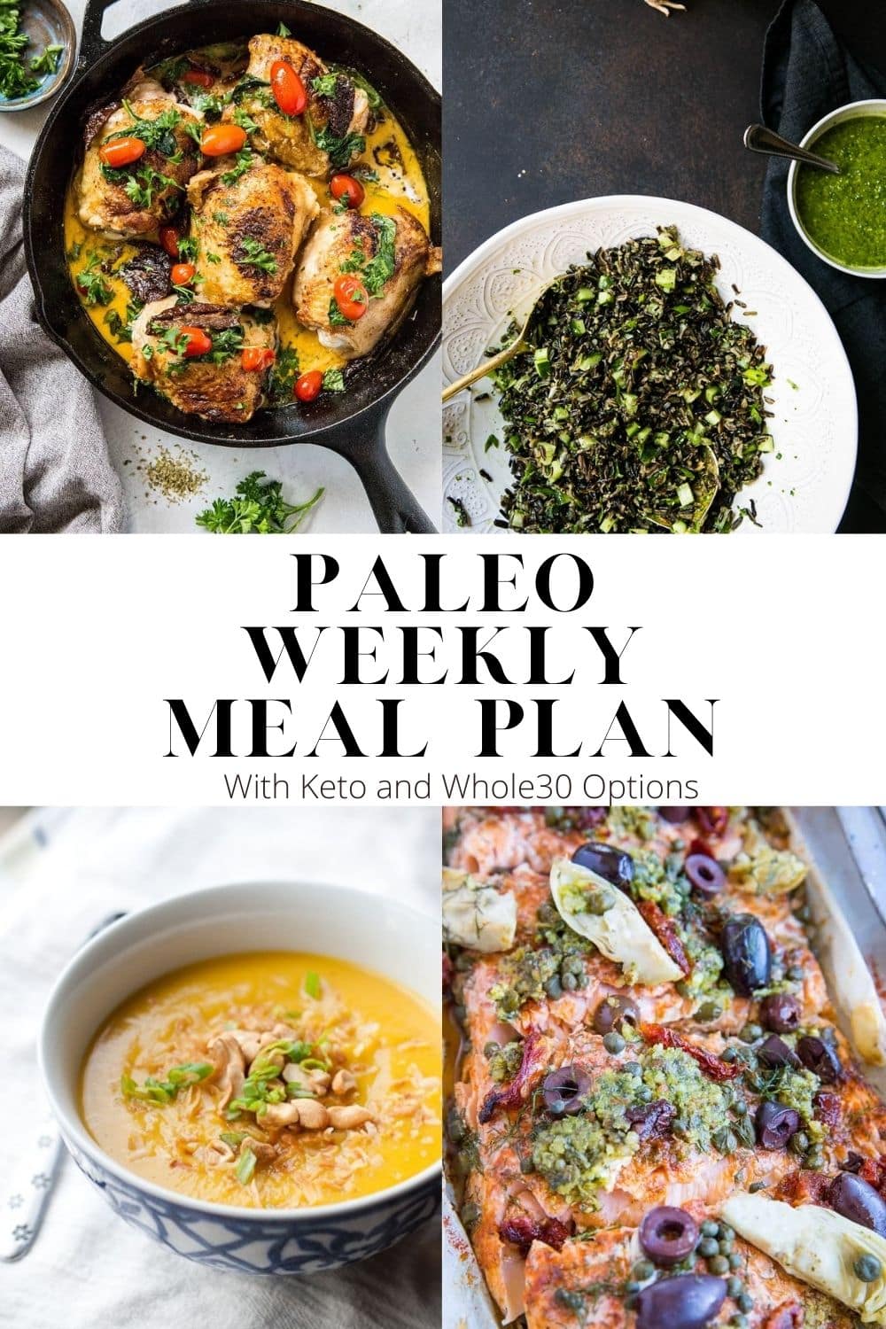 Paleo Weekly Meal Plan with whole30 and keto options. A low-inflammatory meal plan perfect for those who love to eat clean!