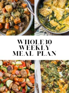 Whole30 Weekly Meal Plan - an easy meal plan for meal prep to make your whole30 fun and easy!