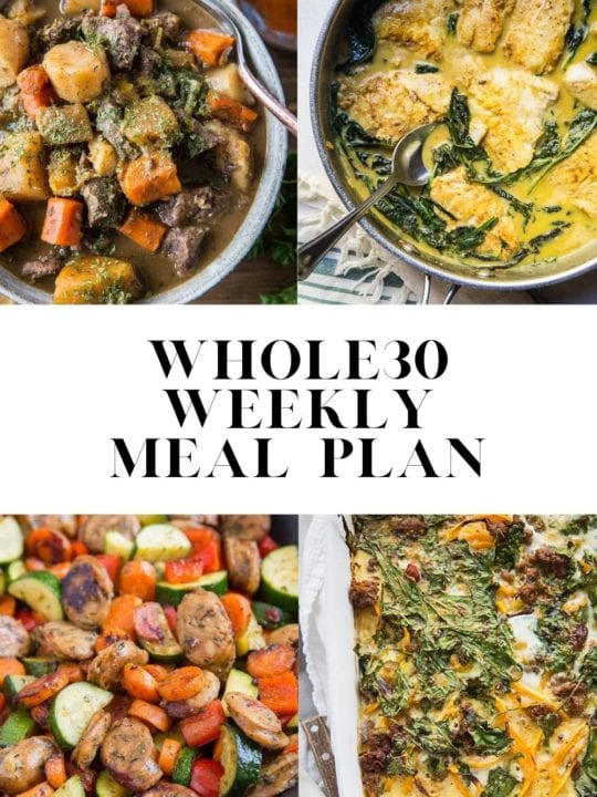 Whole30 Weekly Meal Plan - an easy meal plan for meal prep to make your whole30 fun and easy!