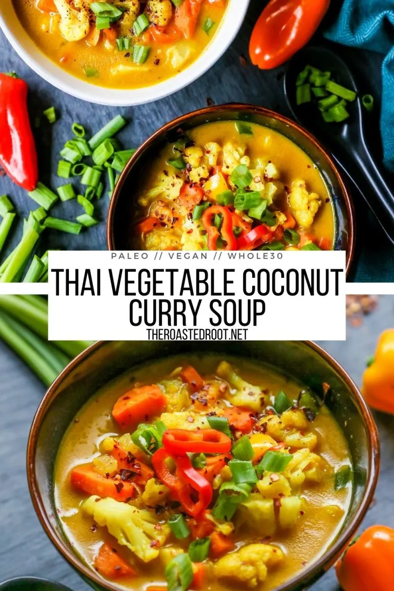 Thai Vegetable Coconut Curry Soup - paleo and vegan with a whole30 option. An easy, healthy soup recipe to give your immune system a jolt!