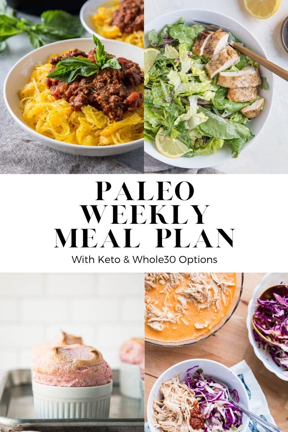 Paleo Weekly Meal Plan with keto and Whole30 options