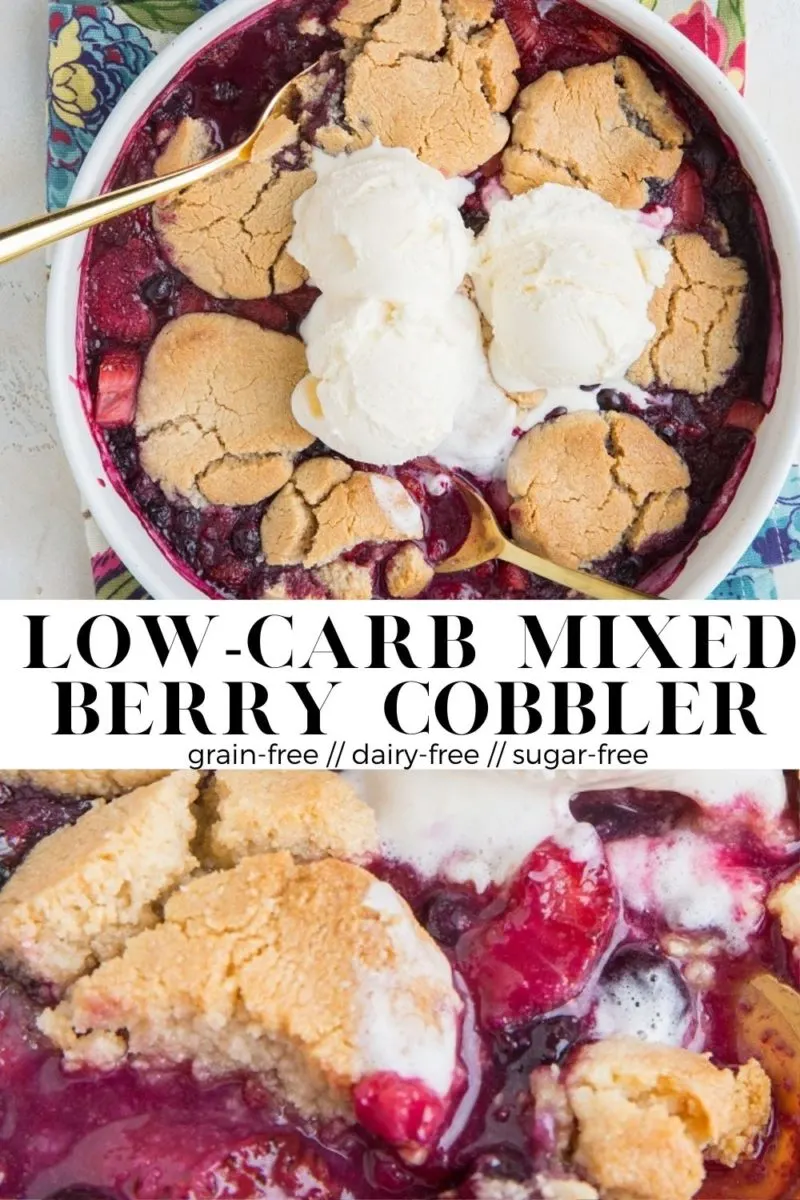 Low-Carb Mixed Berry Cobbler - grain-free, sugar-free, dairy-free and made with only 8 ingredients! A magically delicious and healthy dessert!