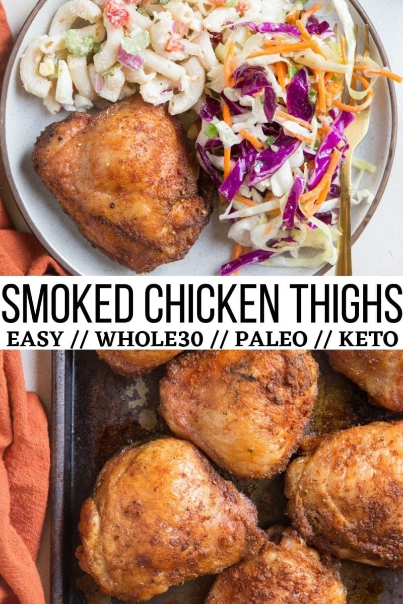 Easy Smoked Chicken Thighs - an easy tutorial on how to make the BEST smoked chicken!