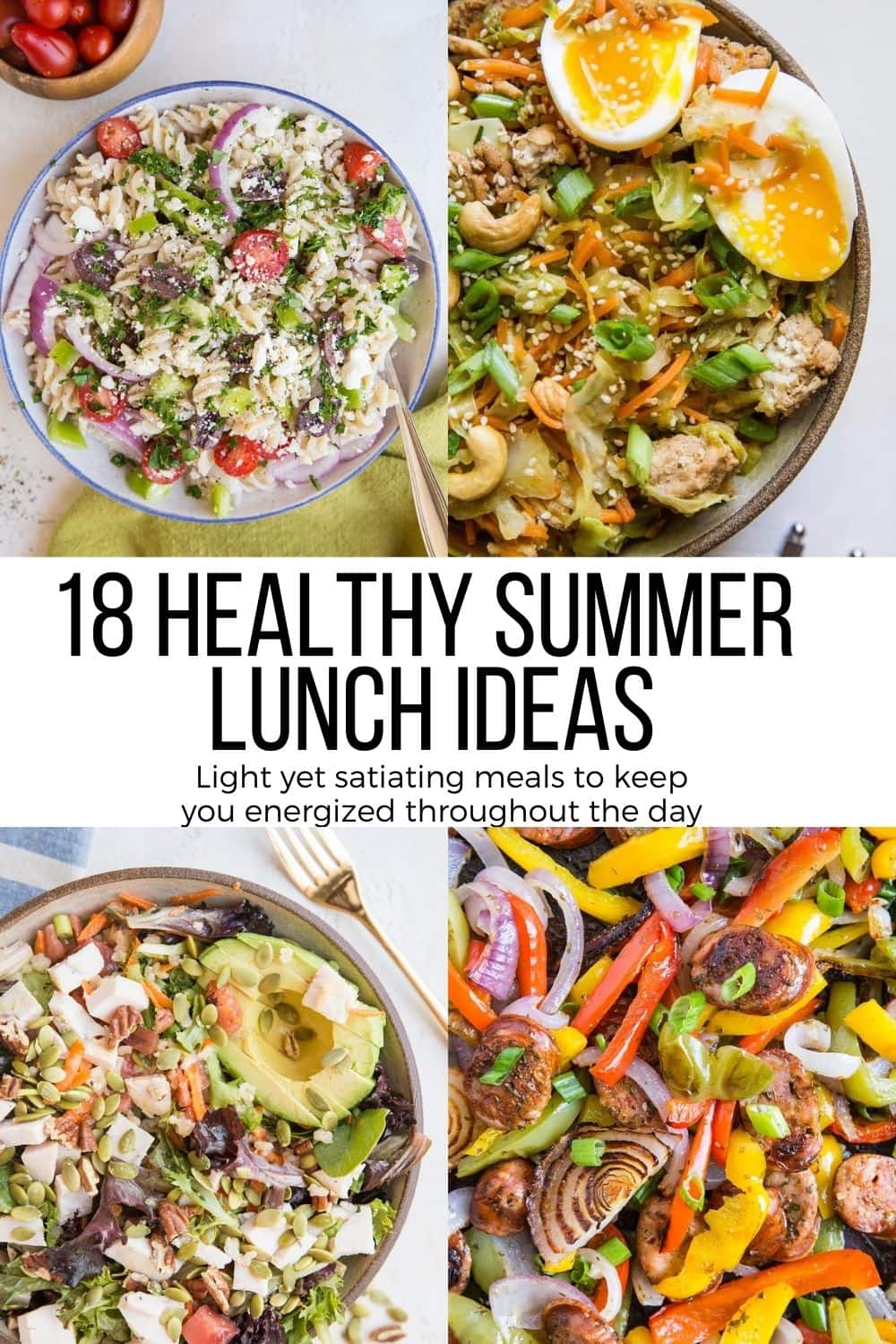 Forsømme Potentiel Brig 18 Healthy Summer Lunch Ideas - The Roasted Root