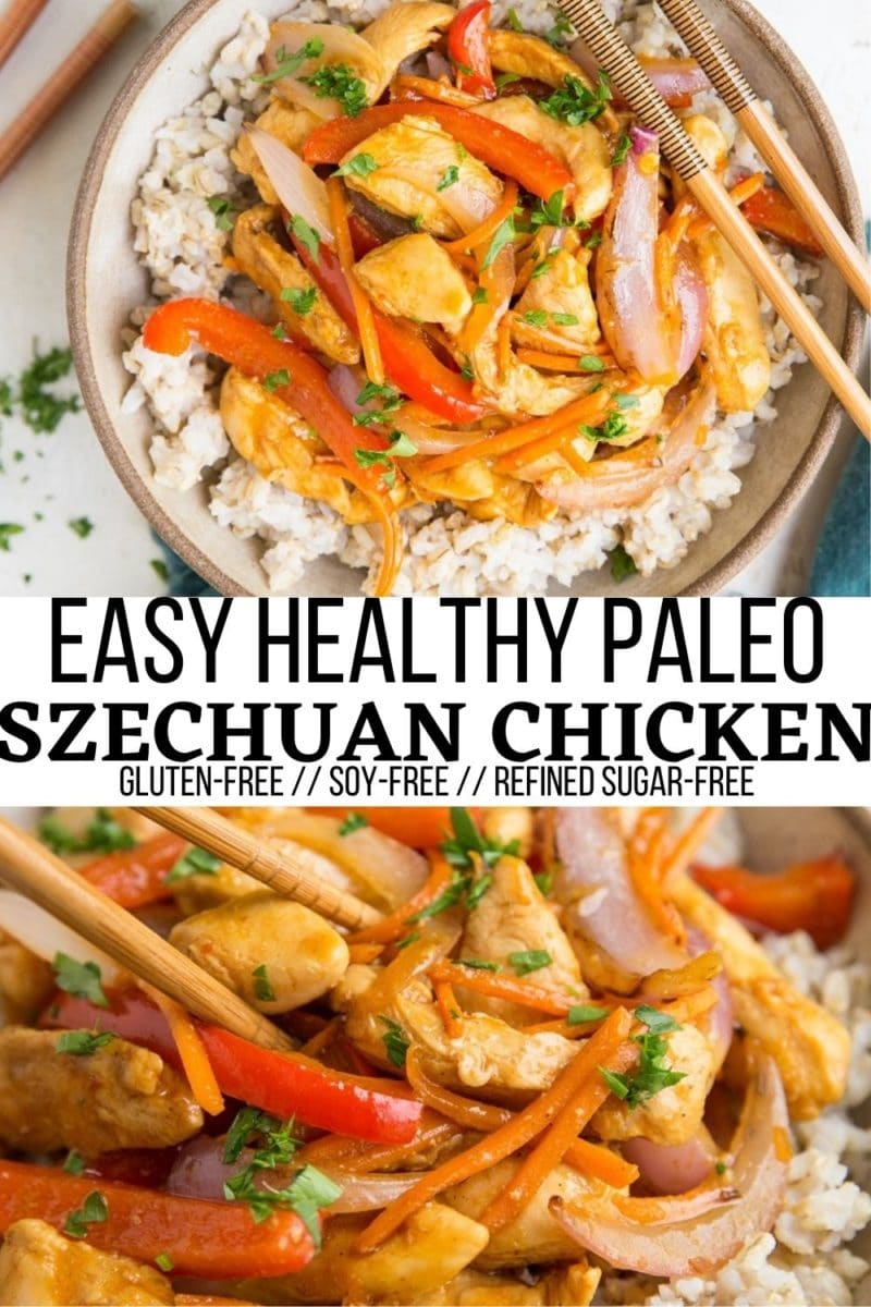 Easy Healthy Paleo Szechuan Chicken ready in 35 minutes! Grain-free, soy-free, refined sugar-free, and loaded with flavor!