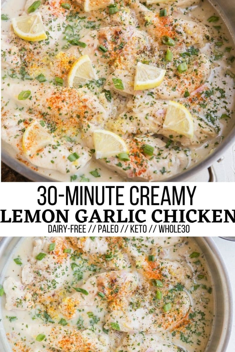 30-Minute Creamy Lemon Garlic Chicken - dairy-free, paleo, keto, whole30, healthy dinner recipe