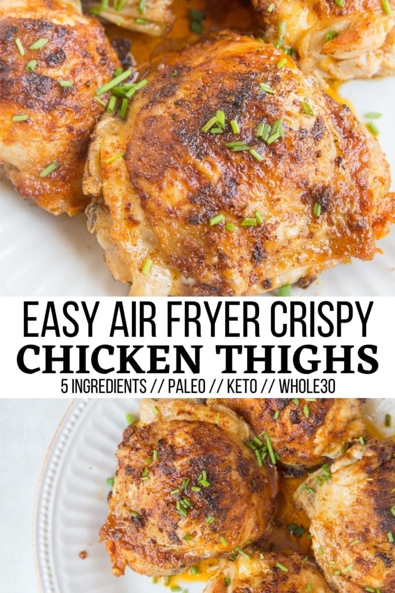 Easy 5-Ingredient Crispy Air Fryer Chicken Thighs - amazingly tender, delicious, juicy chicken with perfectly crispy skin!