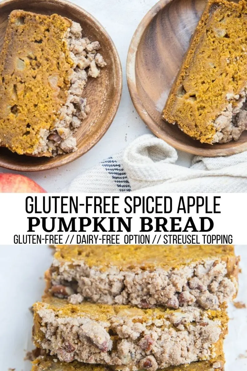 Gluten-Free Apple Pumpkin Spice Bread with streusel topping. A marvelous celebration of both apple AND pumpkin! Refined sugar-free, includes a dairy-free option.