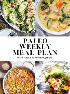 Paleo Weekly Meal Plan - a grain-free, whole food centric meal plan ideal for those who love to eat clean during the week and make their meals ahead of time!