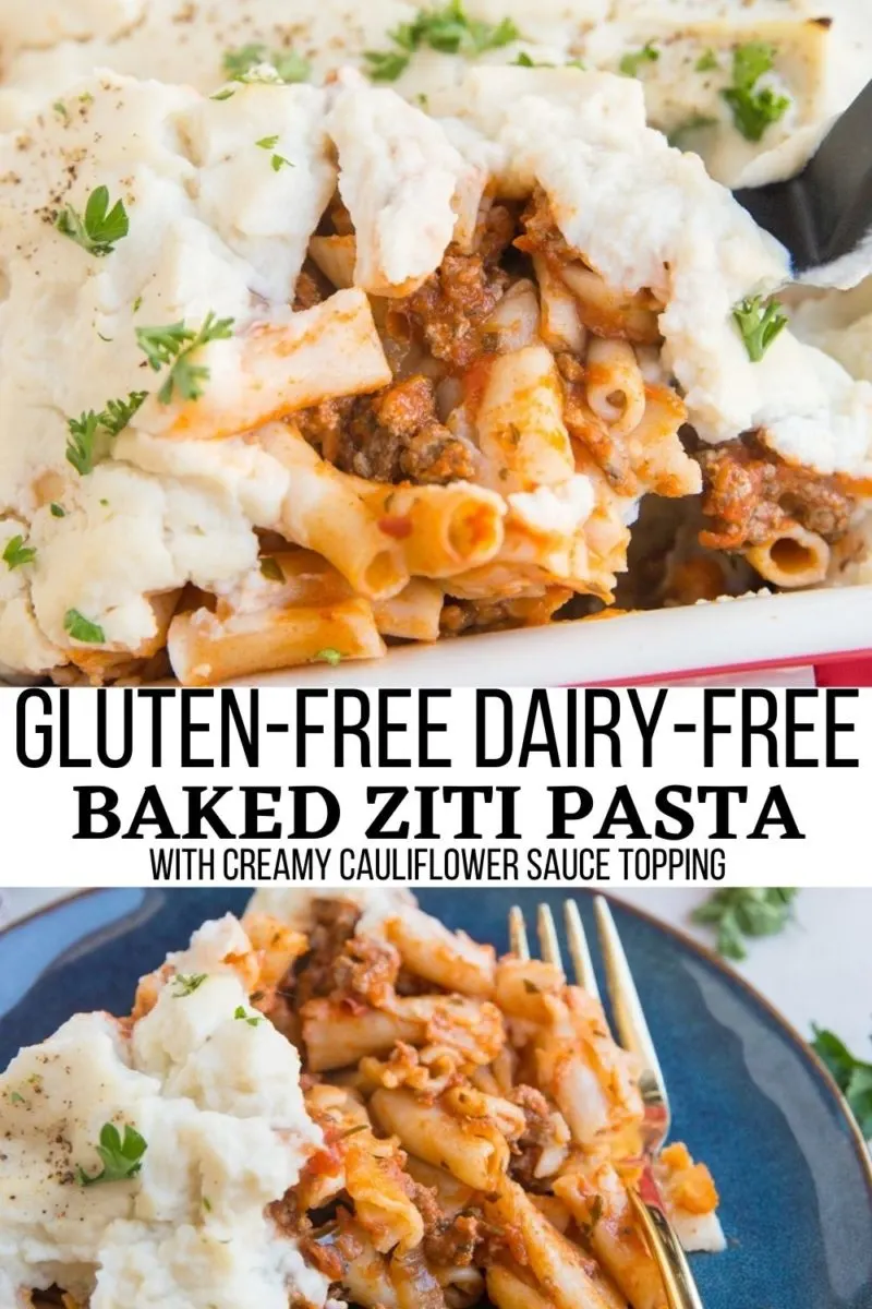 Gluten-Free Dairy-Free Baked Ziti is a magnificently comforting dinner casserole with a tomato-based meat sauce and a creamy dairy-free cauliflower sauce for the topping.