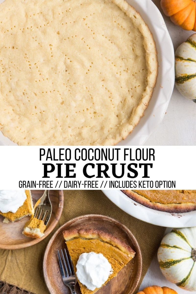 Easy Coconut Flour Pie Crust for all your grain-free pies! Paleo friendly, dairy-free, refined sugar-free with a keto option.