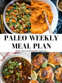 Paleo Meal Plan - an easy, nutritious meal plan to keep your weeknight eating nutritious.