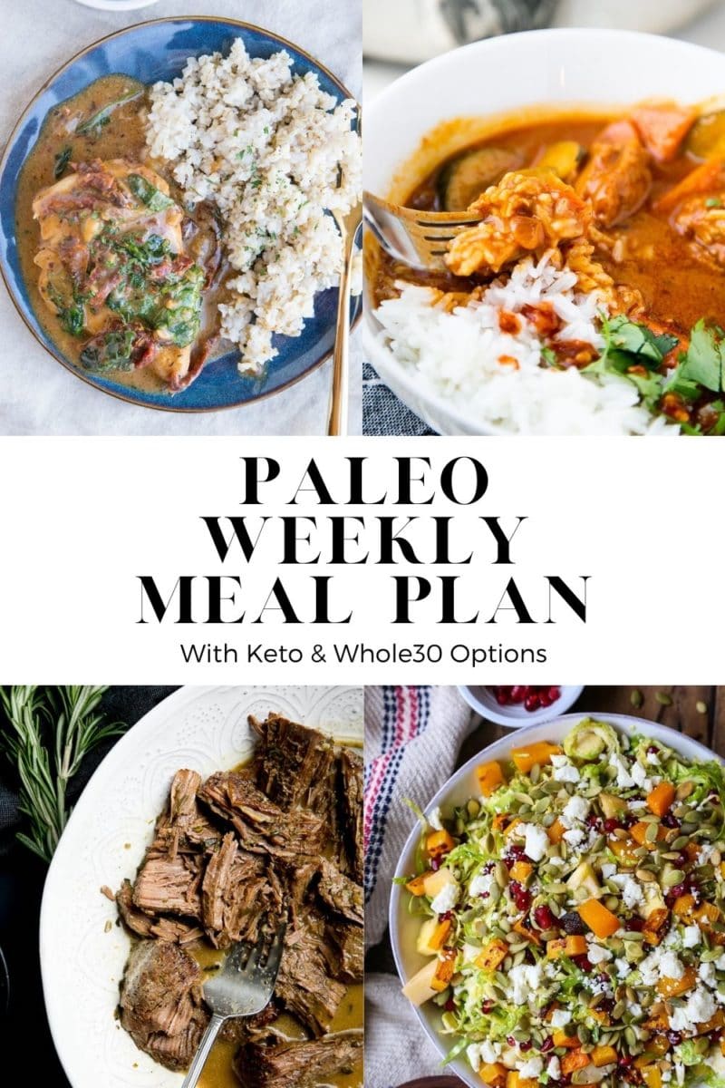 Paleo Meal Plan - a healthy, nourishing meal plan including 6 dinner recipes and one healthier dessert plus a printable grocery list to make meal prep extra simple! Meal plan includes both Whole30 and Keto options.